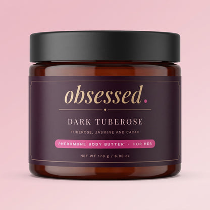 Dark Tuberose pheromone body butter for her, 6 oz jar